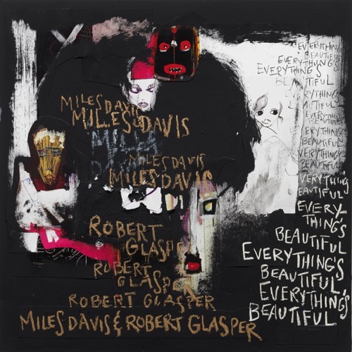 Everything's Beautiful w/ Miles Davis
